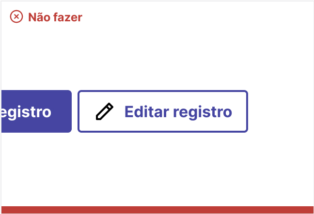Botão com ícone à esquerda e rótulo “Editar registro” em cores diferentes.