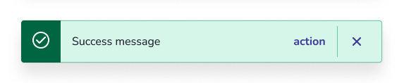 Anatomia do componente notification na forma de um retângulo levemente arredondado, tendo um ícone à esquerda, uma mensagem ao lado direito, seguido por um botão do tipo link para ação e um para fechamento.