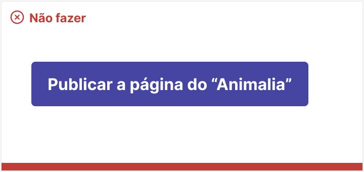 Botão primário com a label Publicar a página Animalia