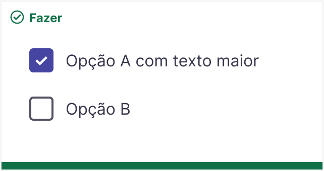 Checkbox com uma opção com texto mais longo, mas em linha única