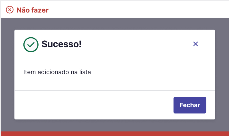 Modal com Título “Sucesso”, texto 'Item adicionado na lista' e ação 'fechar' 